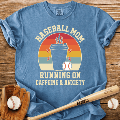 Baseball Mom Caffeine & Anxiety T-Shirt - HomeRun PrintsComfort Colors