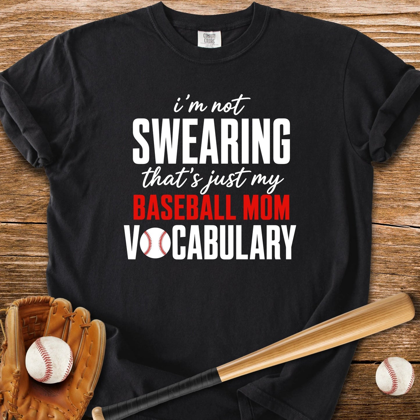 Baseball Mom Vocabulary - HomeRun PrintsComfort Colors