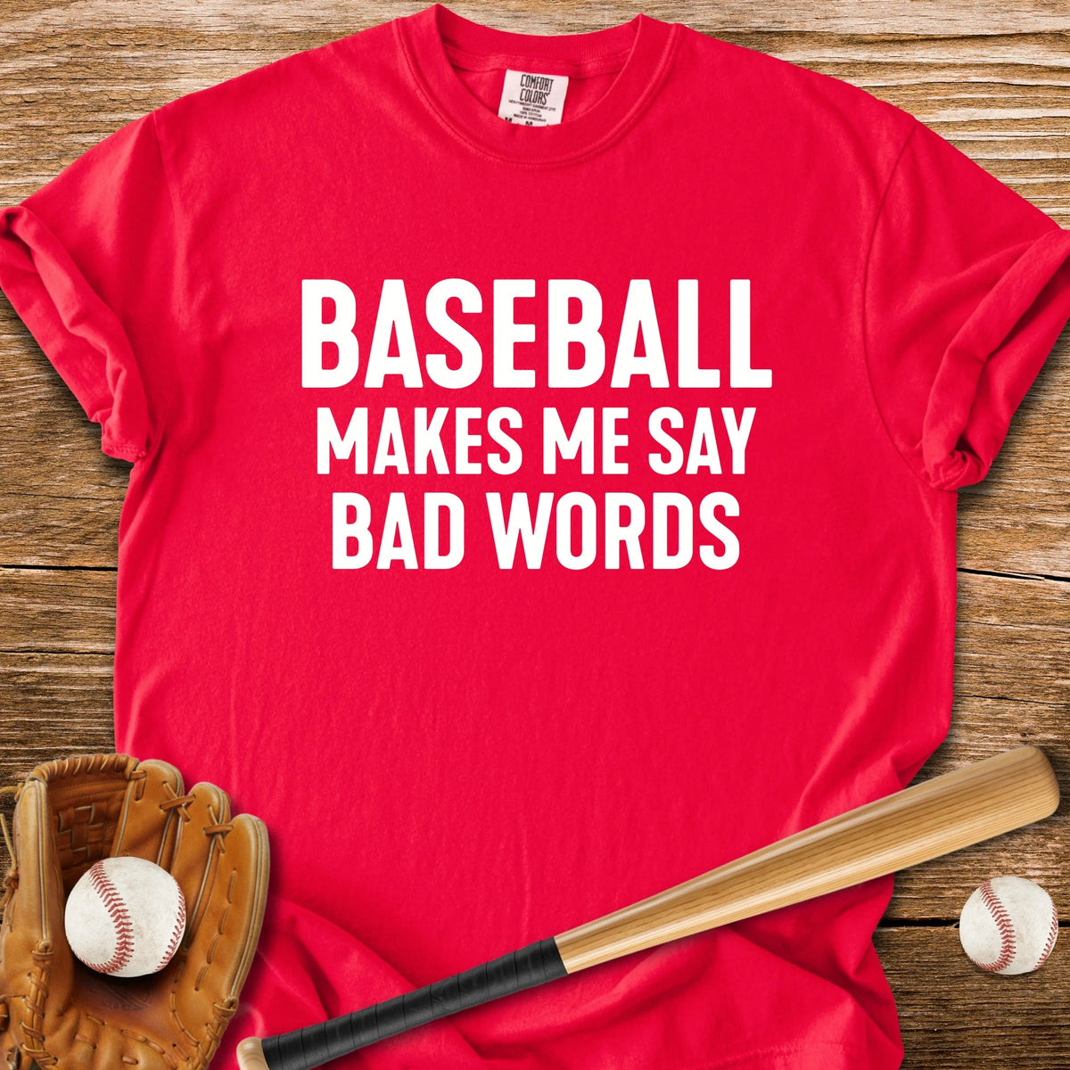 Baseball Tests My Language - HomeRun PrintsComfort Colors