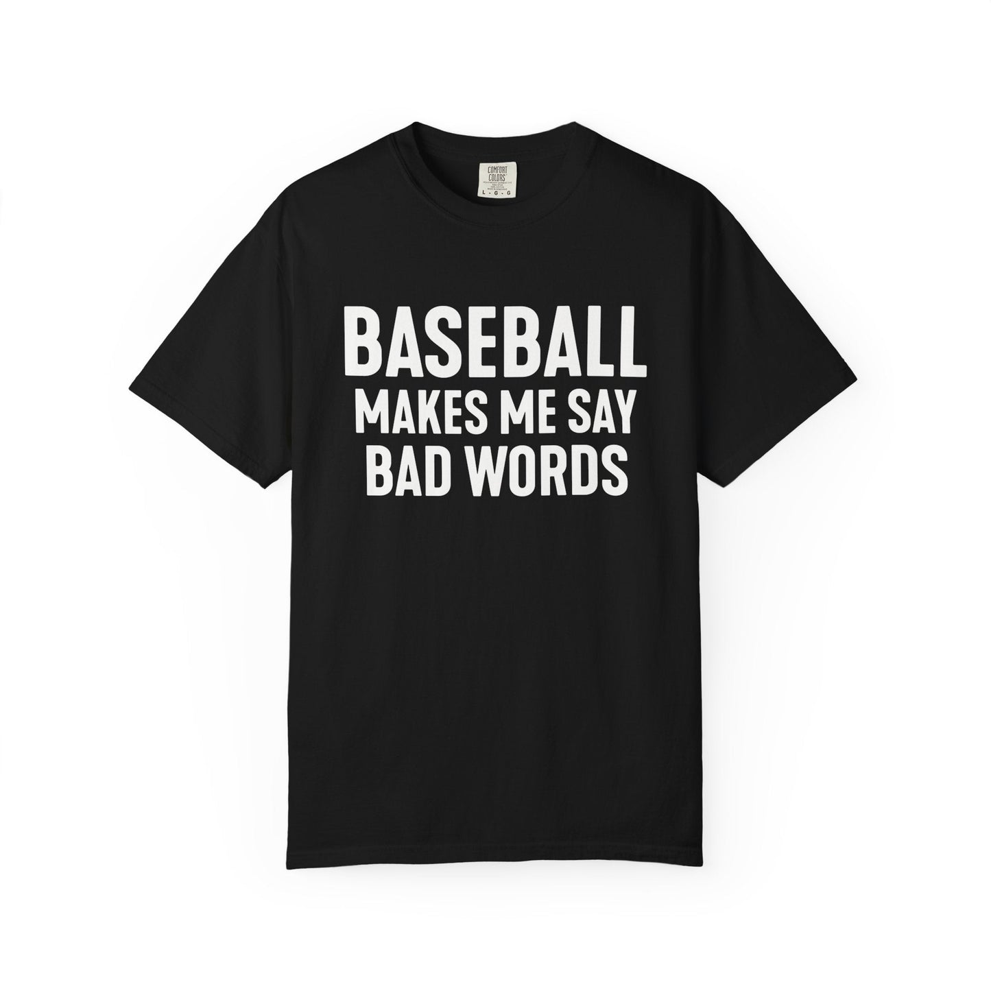 Baseball Tests My Language T-Shirt - HomeRun PrintsT-Shirt
