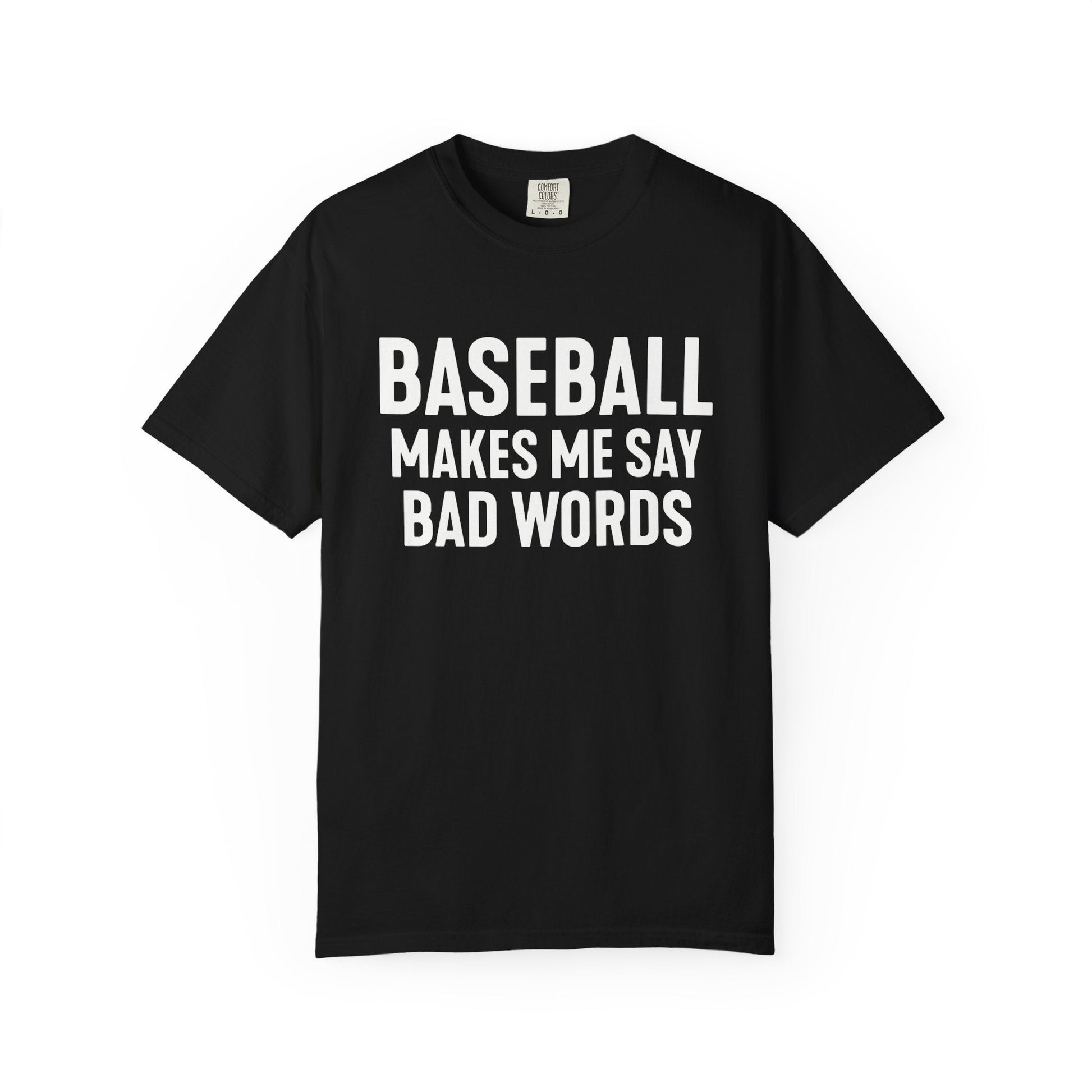Baseball Tests My Language T-Shirt - HomeRun PrintsT-Shirt