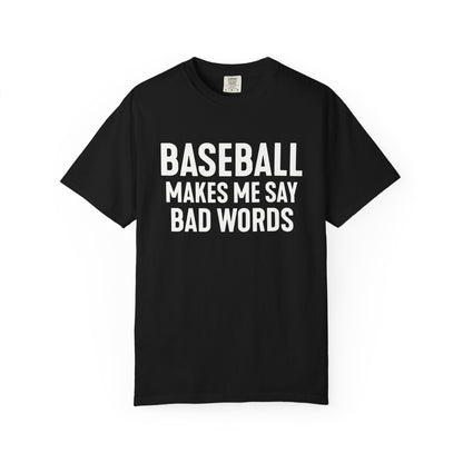Baseball Tests My Language T-Shirt - HomeRun PrintsT-Shirt
