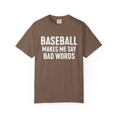 Baseball Tests My Language T-Shirt - HomeRun PrintsT-Shirt