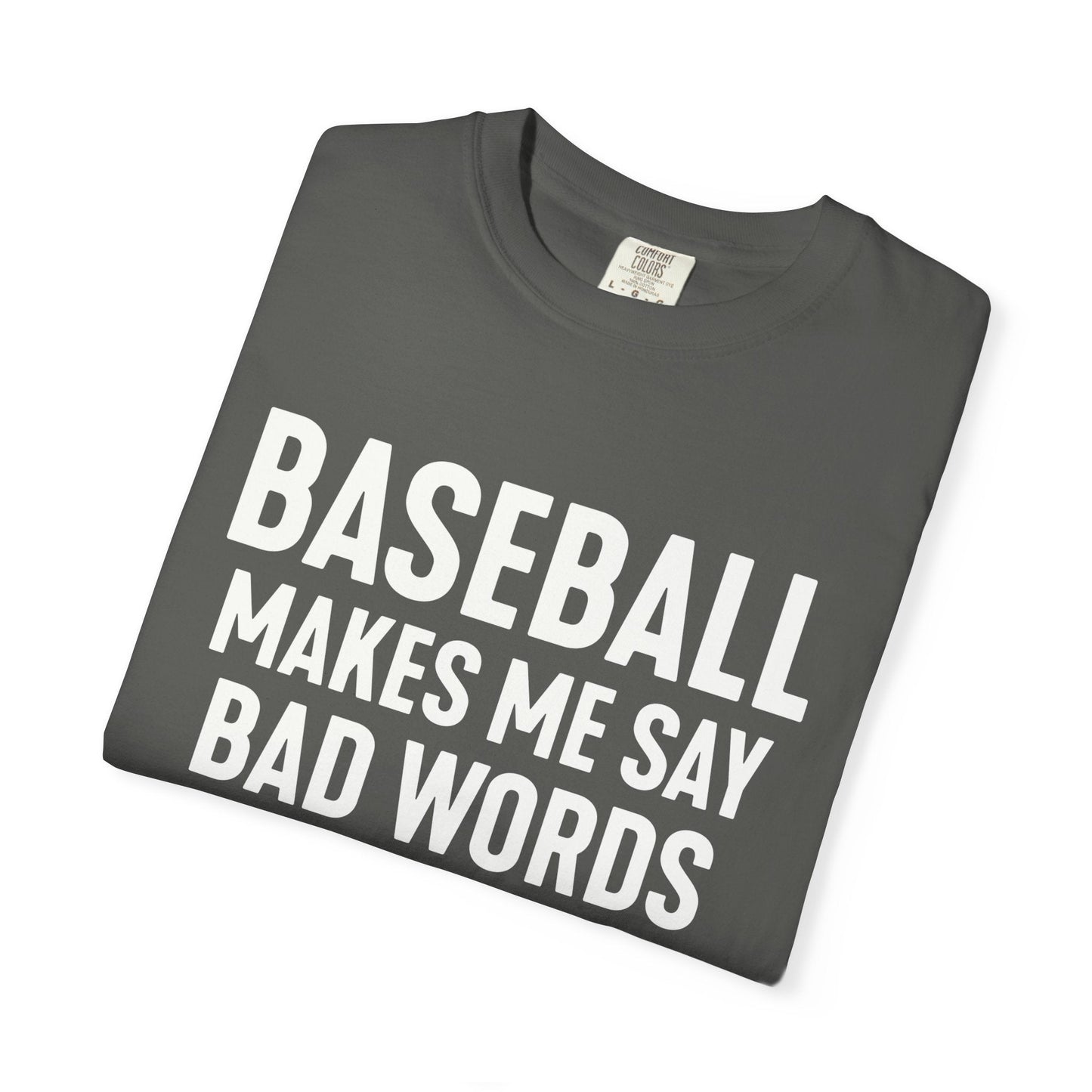Baseball Tests My Language T-Shirt - HomeRun PrintsT-Shirt