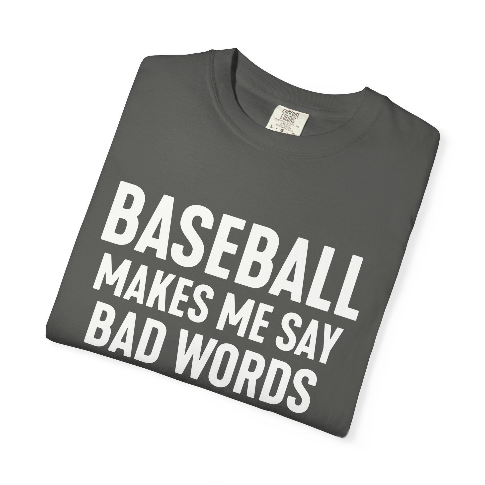 Baseball Tests My Language T-Shirt - HomeRun PrintsT-Shirt