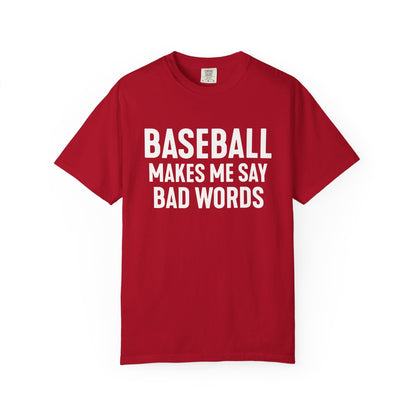 Baseball Tests My Language T-Shirt - HomeRun PrintsT-Shirt