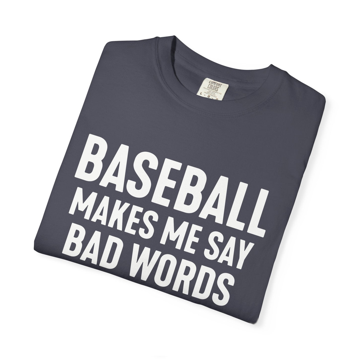 Baseball Tests My Language T-Shirt - HomeRun PrintsT-Shirt