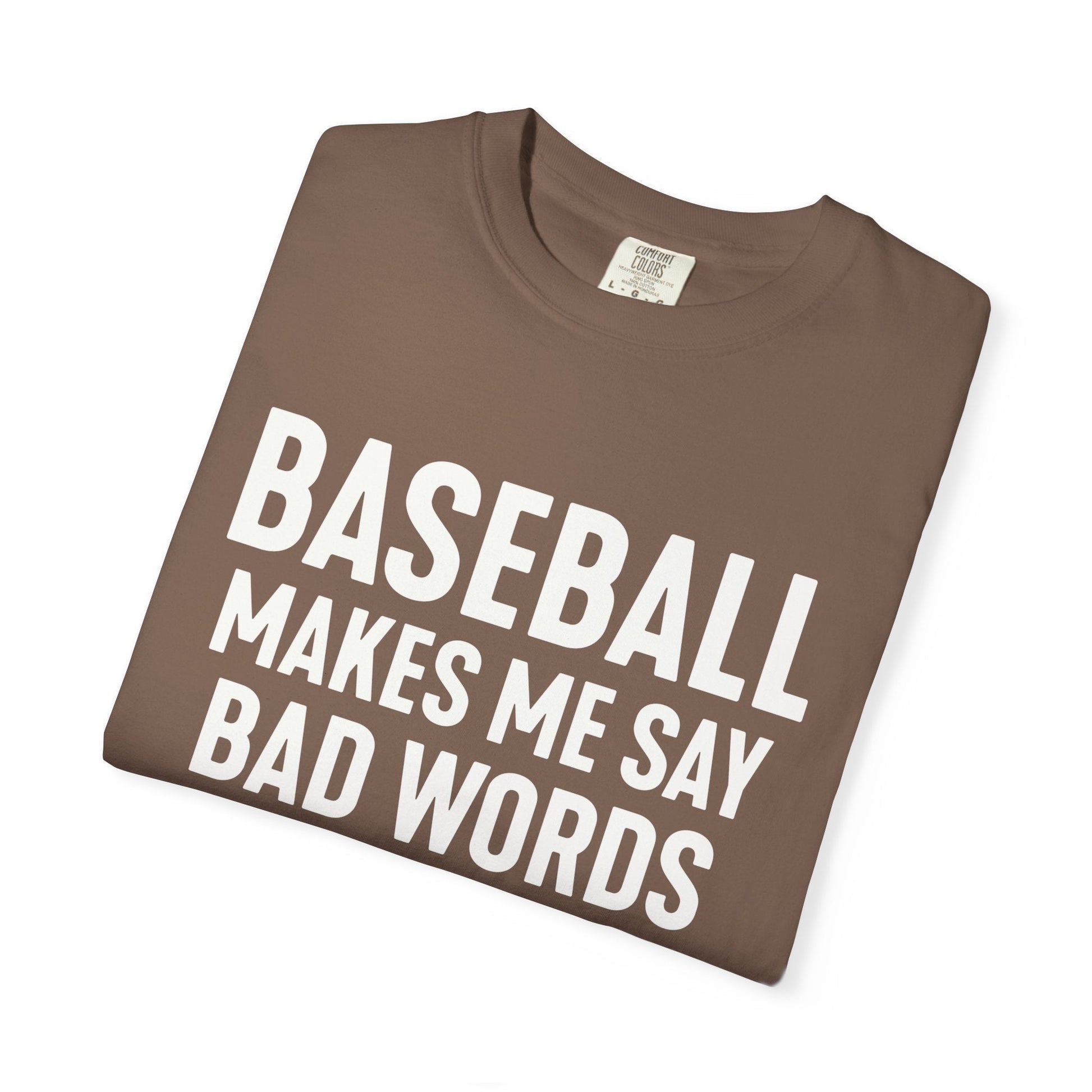 Baseball Tests My Language T-Shirt - HomeRun PrintsT-Shirt