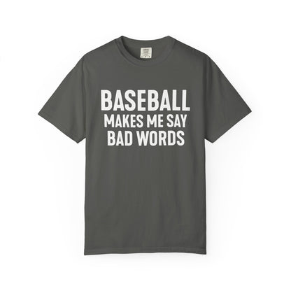 Baseball Tests My Language T-Shirt - HomeRun PrintsT-Shirt