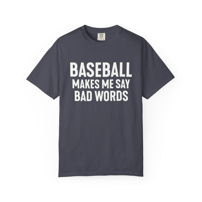 Baseball Tests My Language T-Shirt - HomeRun PrintsT-Shirt