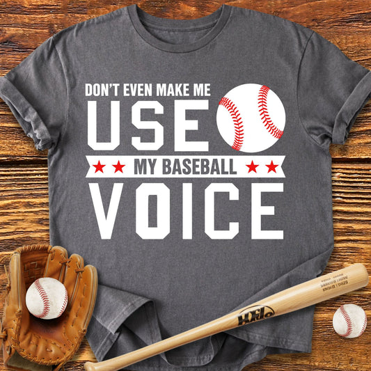 Baseball Voice T-Shirt - HomeRun PrintsT-Shirt