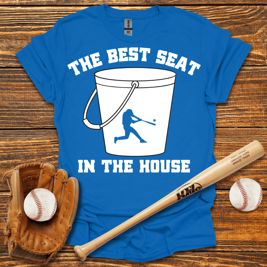 Best Seat In The House T-Shirt - HomeRun PrintsT-Shirt