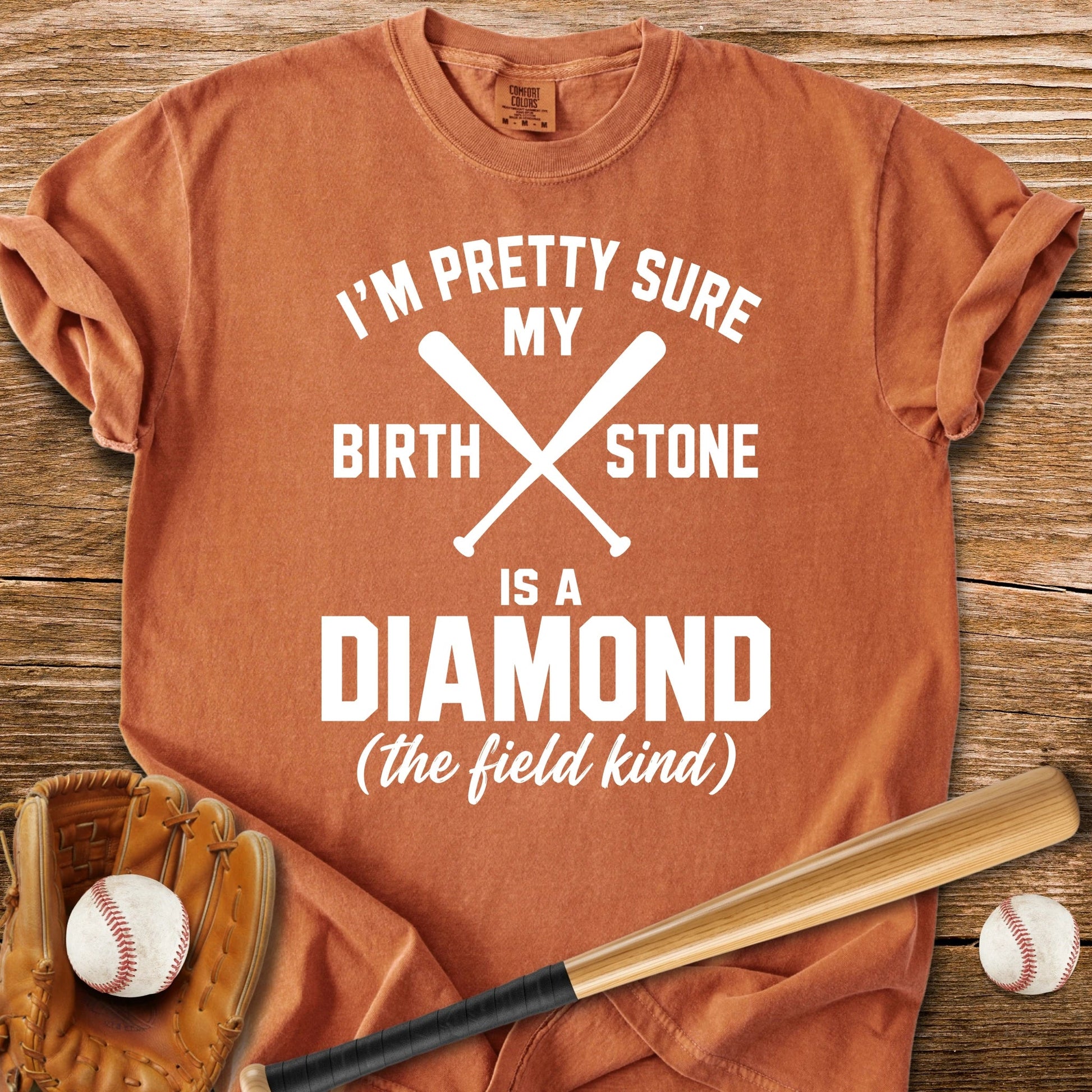 Birthstone Is A Diamond - HomeRun PrintsComfort Colors
