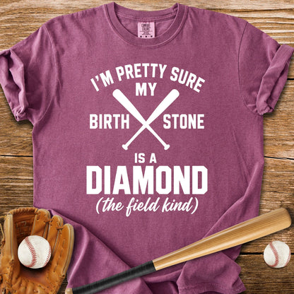 Birthstone Is A Diamond - HomeRun PrintsComfort Colors