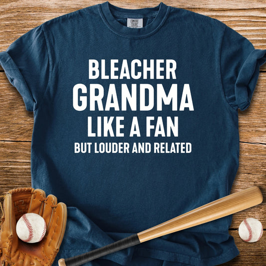 Bleacher Grandma Louder - HomeRun PrintsComfort Colors