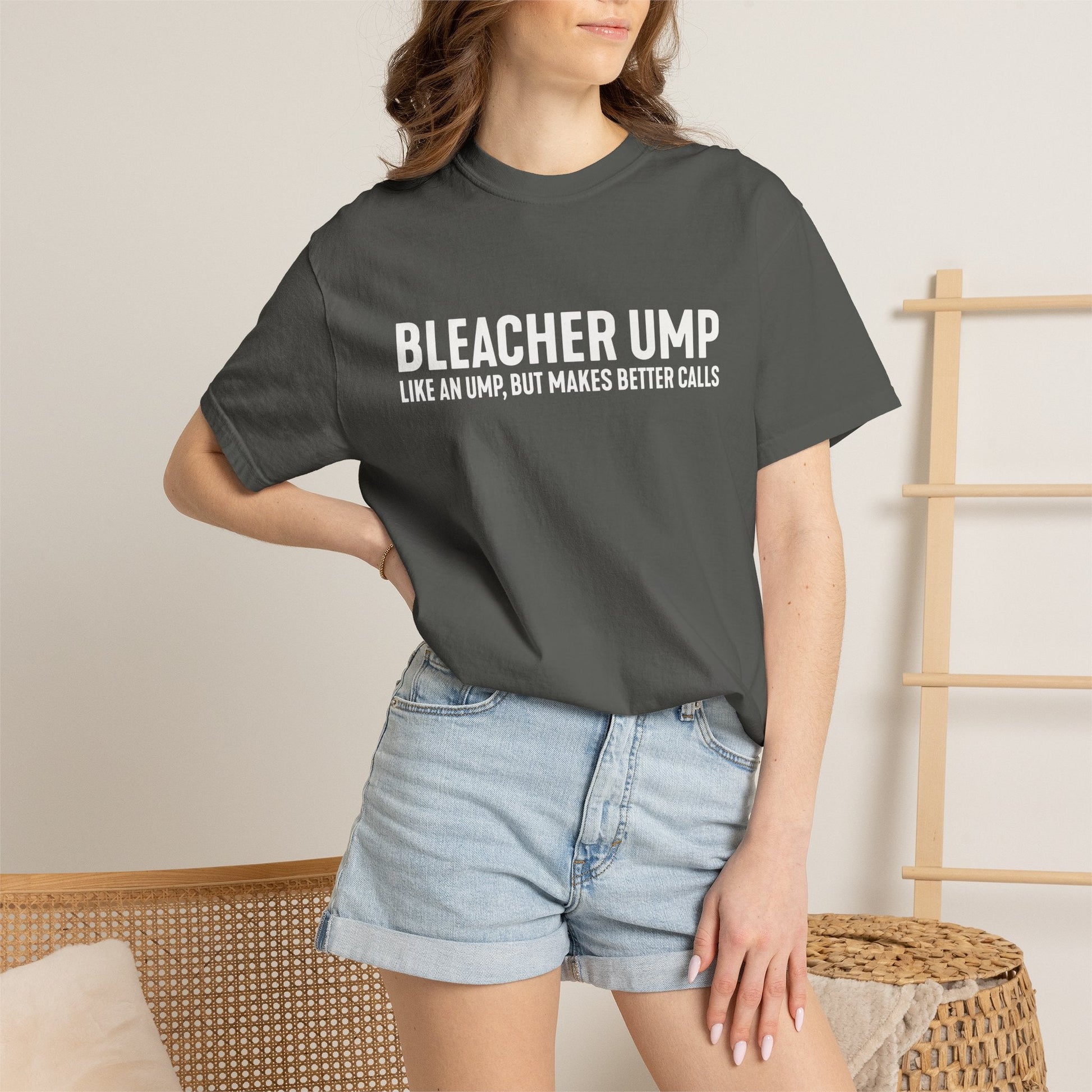 Bleacher Make Better Calls T-Shirt - HomeRun PrintsT-Shirt