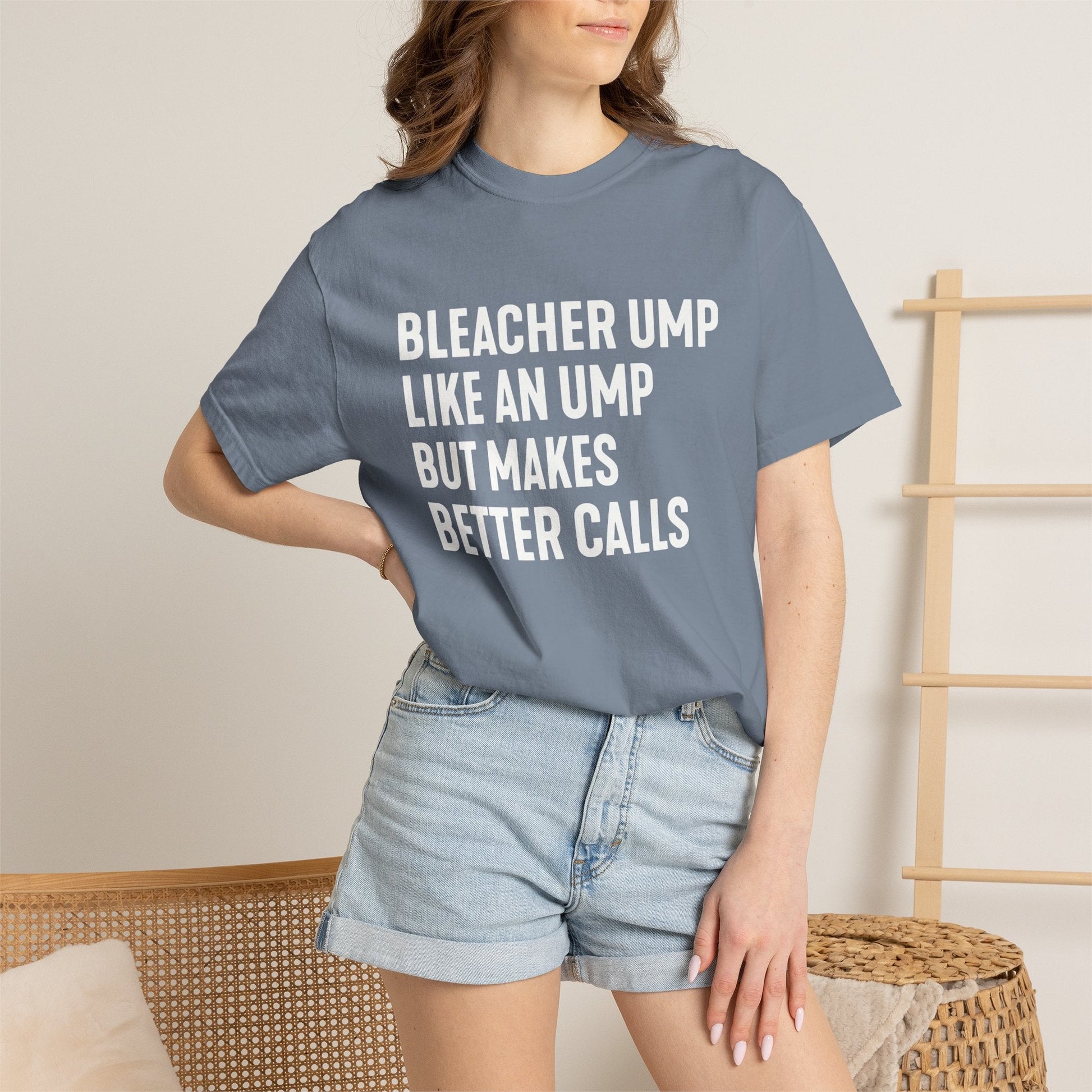 Bleacher Make Better Calls T-Shirt - HomeRun PrintsT-Shirt