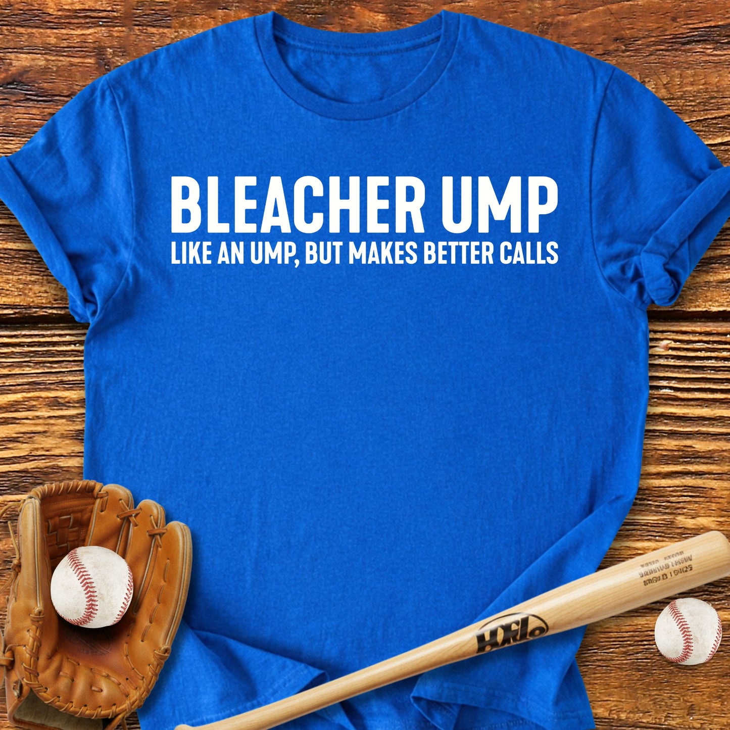 Bleacher Ump Parent T-Shirt - HomeRun PrintsT-Shirt