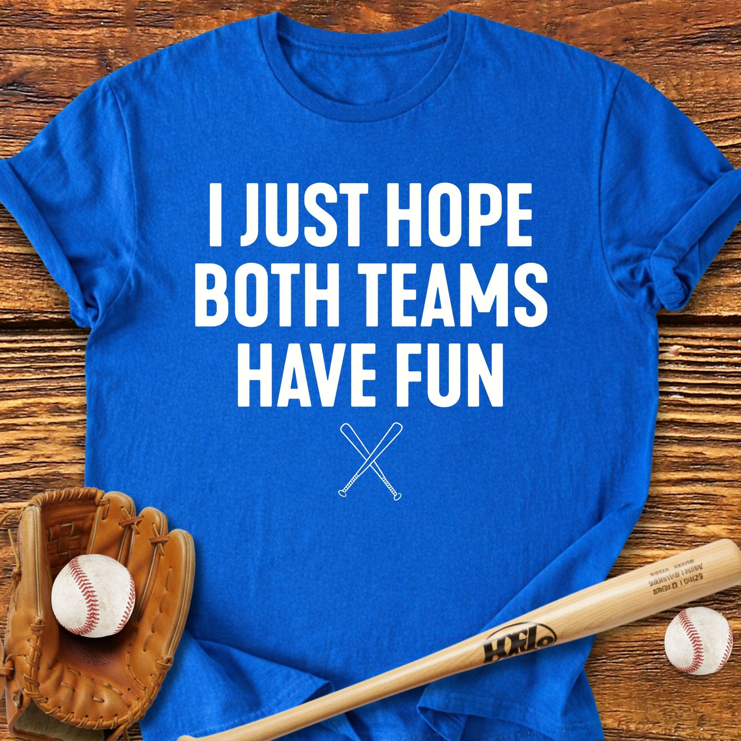 Both Teams Have Fun T-Shirt - HomeRun PrintsT-Shirt