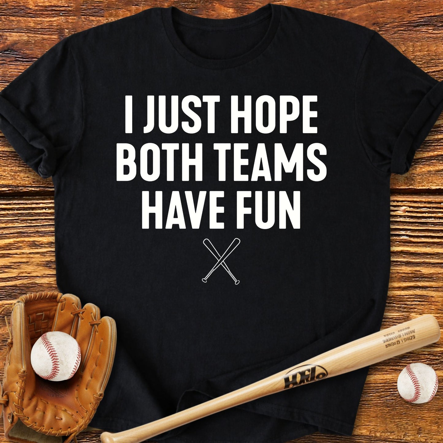 Both Teams Have Fun T-Shirt - HomeRun PrintsT-Shirt
