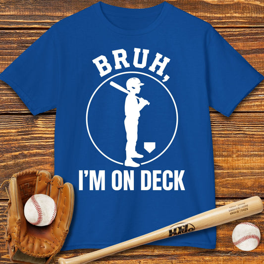 Bruh I'm On Deck Kids T-shirt - HomeRun PrintsKids clothes