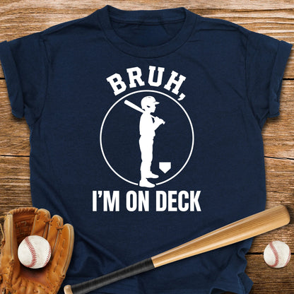 Bruh I'm On Deck Youth Tee - HomeRun PrintsKids clothes