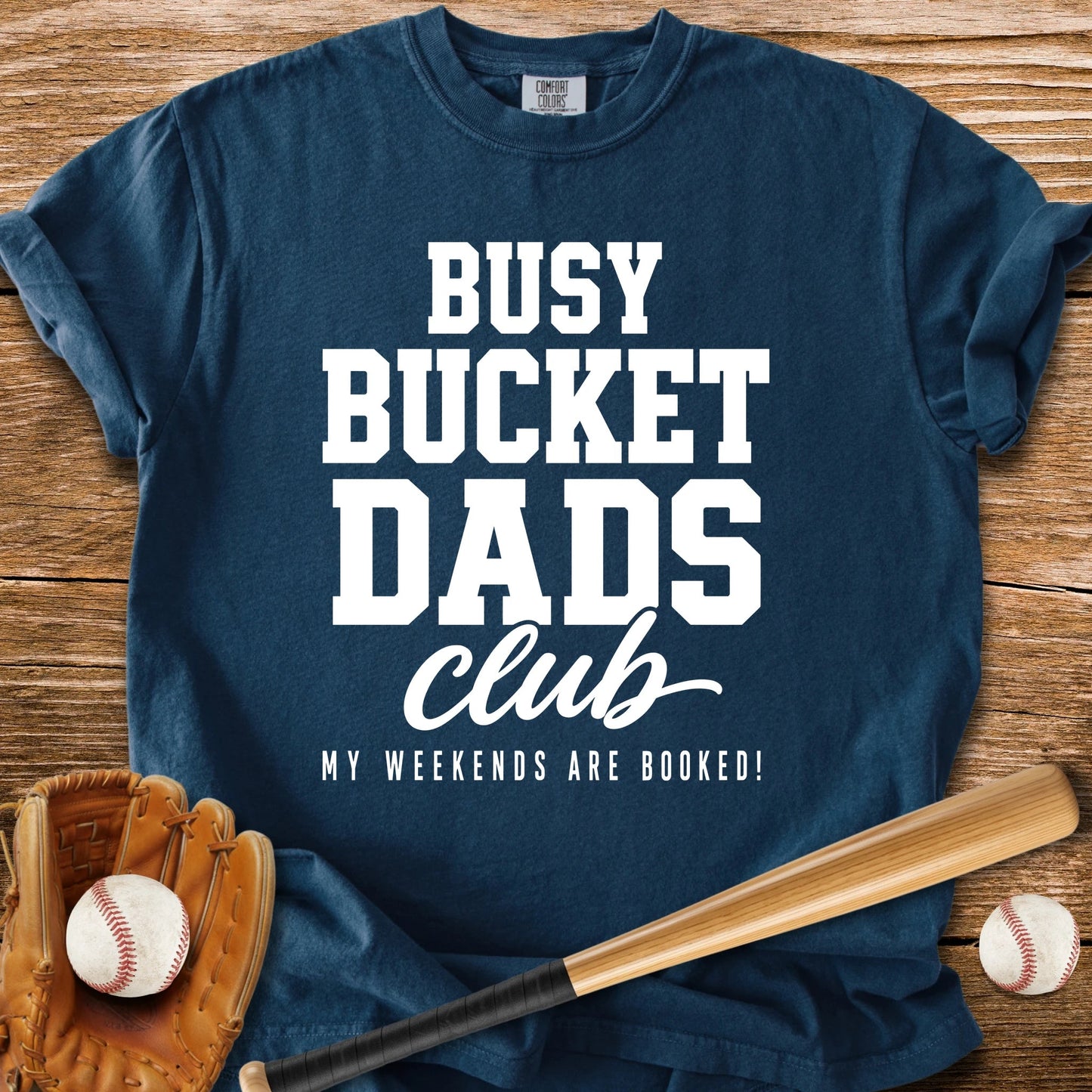 Bucket Dads Club - HomeRun PrintsComfort Colors