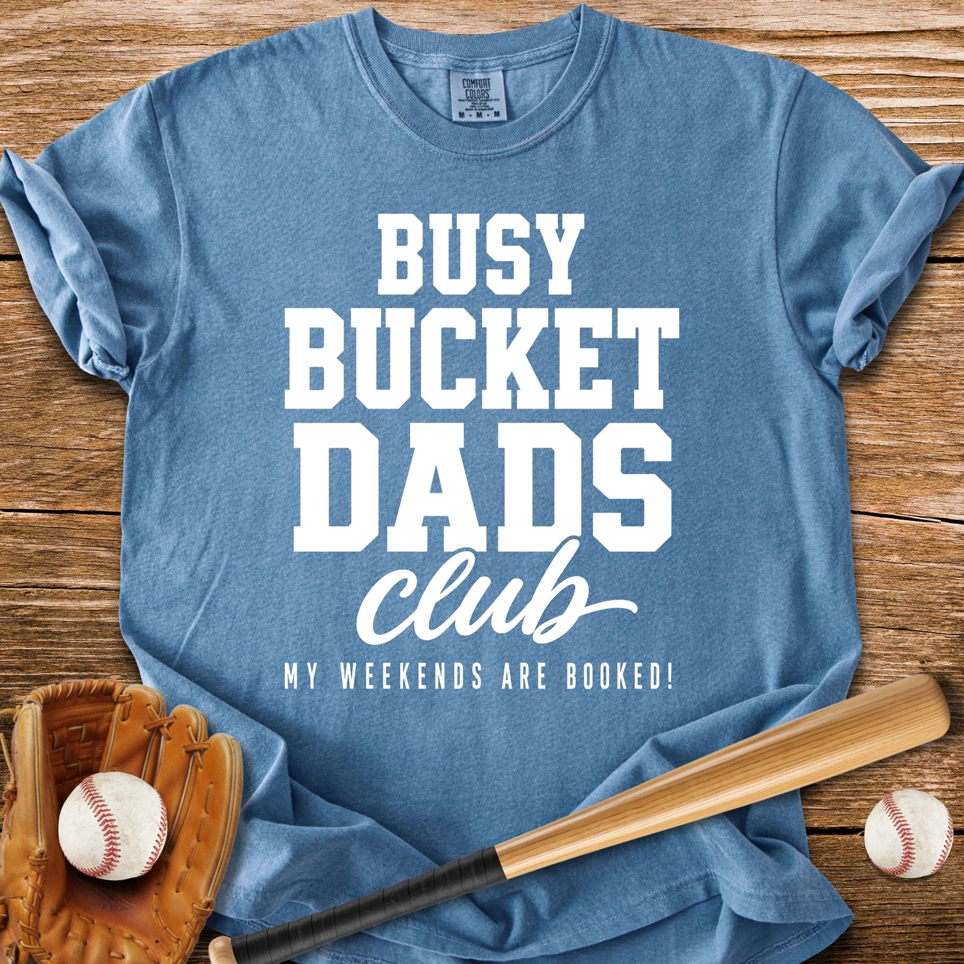 Bucket Dads Club - HomeRun PrintsComfort Colors