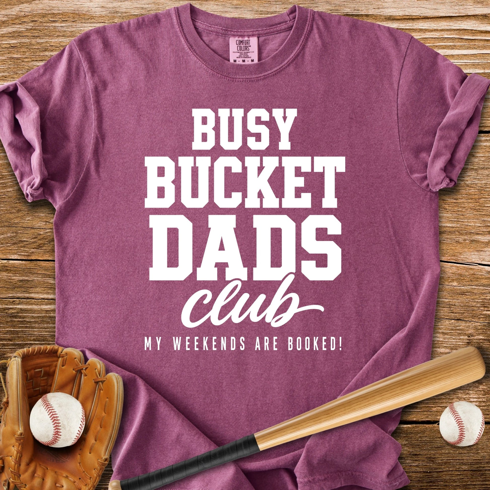 Bucket Dads Club - HomeRun PrintsComfort Colors