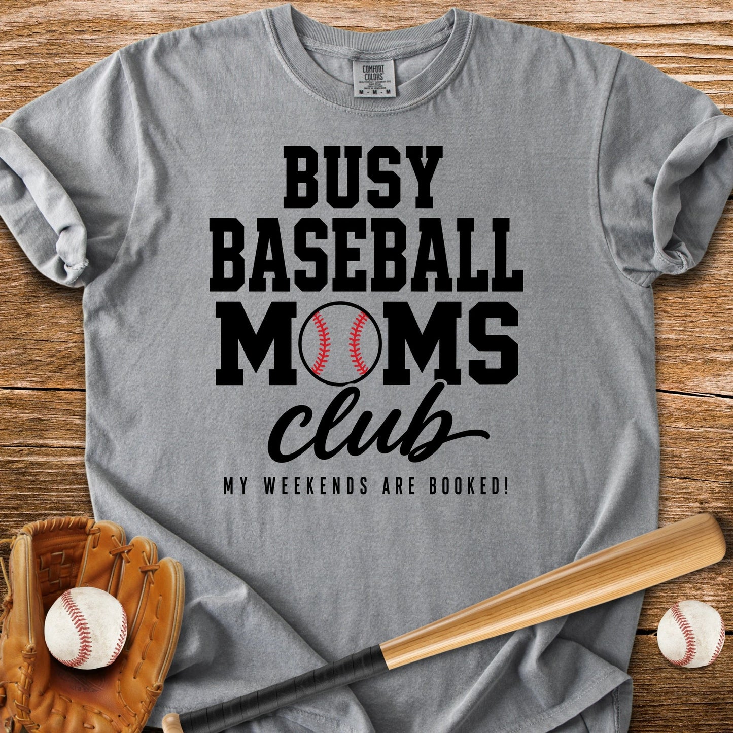 Busy Baseball Moms - HomeRun PrintsComfort Colors