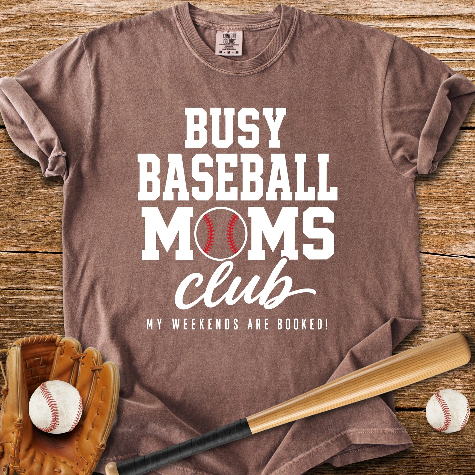 Busy Baseball Moms Club - HomeRun PrintsComfort Colors