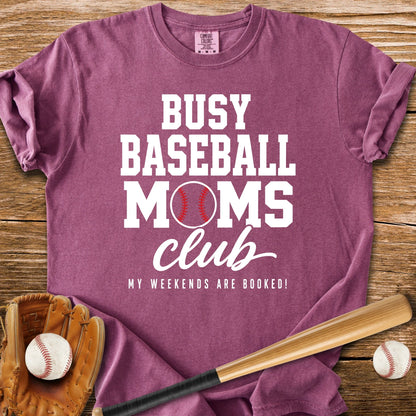 Busy Baseball Moms Club - HomeRun PrintsComfort Colors