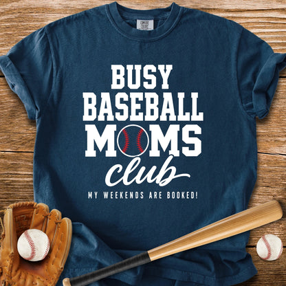 Busy Baseball Moms Club - HomeRun PrintsComfort Colors