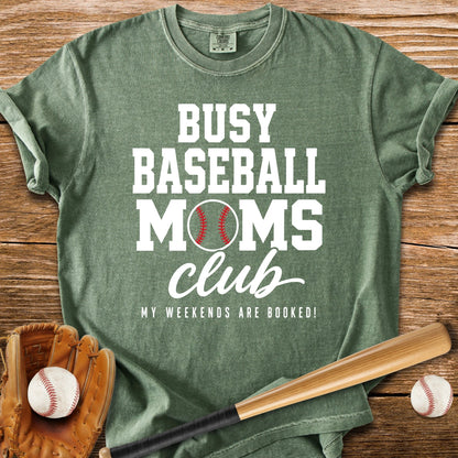 Busy Baseball Moms Club - HomeRun PrintsComfort Colors