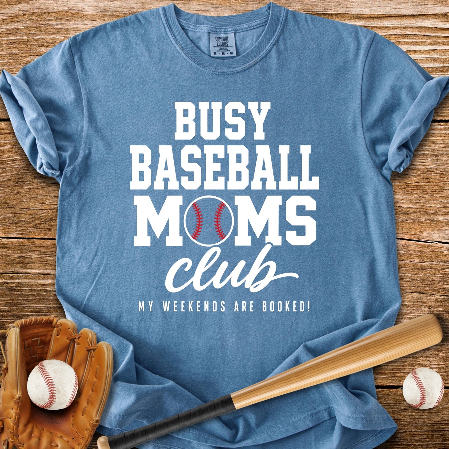 Busy Baseball Moms Club - HomeRun PrintsComfort Colors