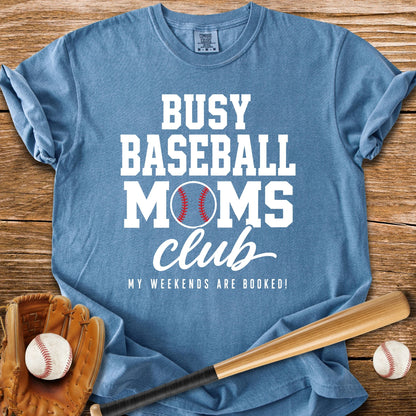Busy Baseball Moms Club - HomeRun PrintsComfort Colors
