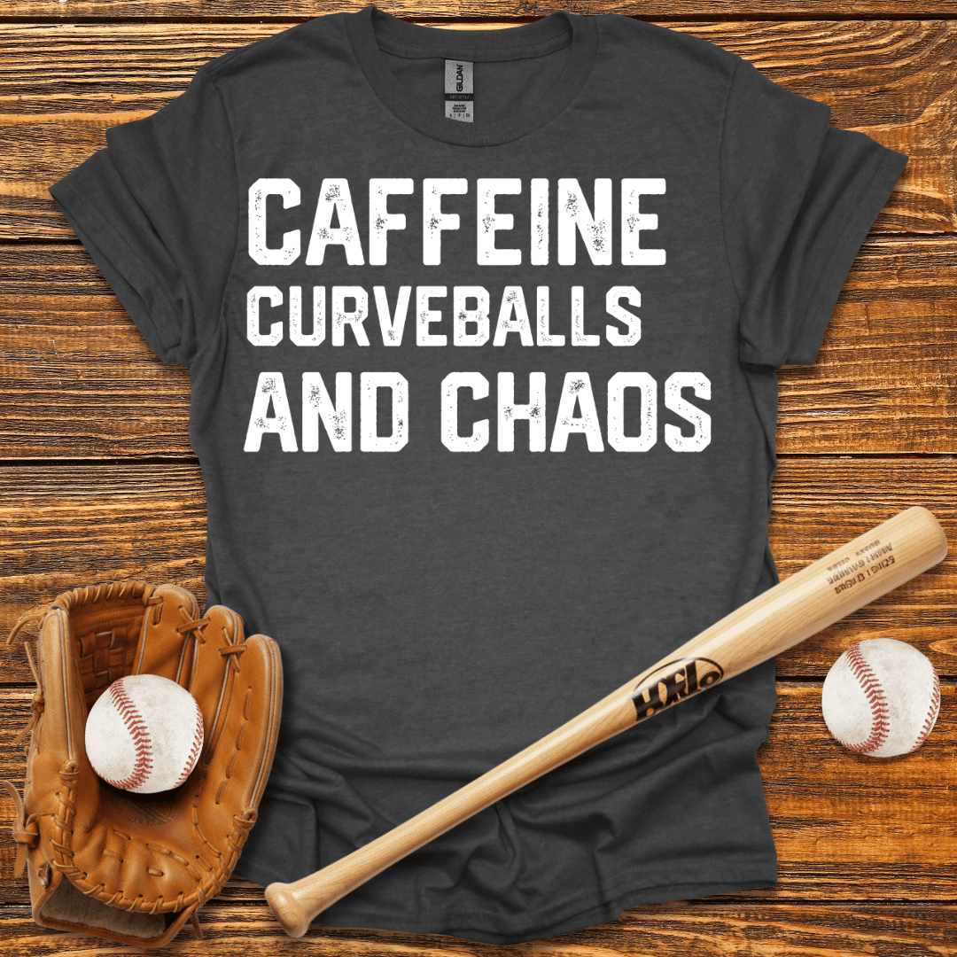 Caffeine Curveballs & Chaos T-Shirt - HomeRun PrintsT-Shirt