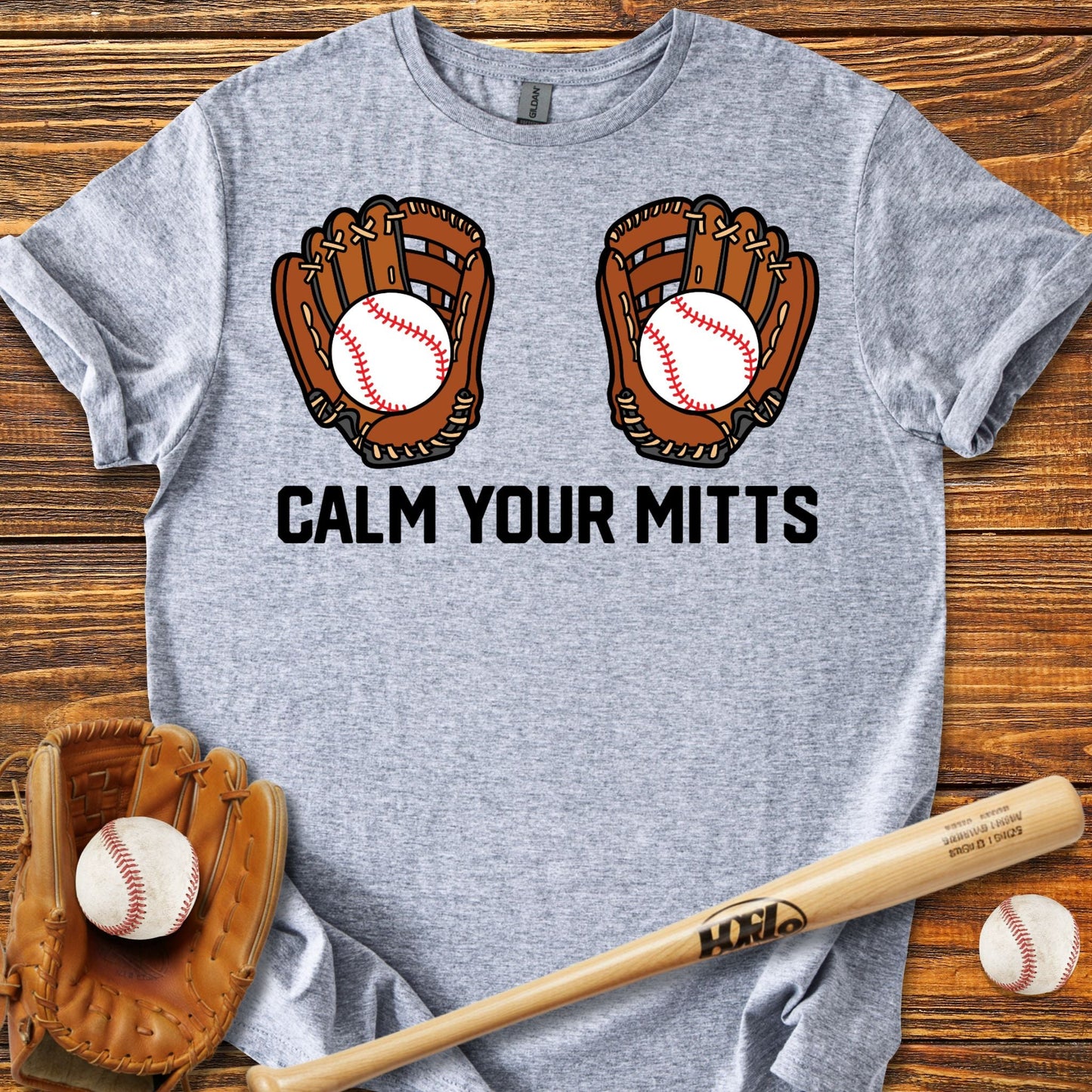 Calm Your Mitts T-Shirt - HomeRun PrintsT-Shirt