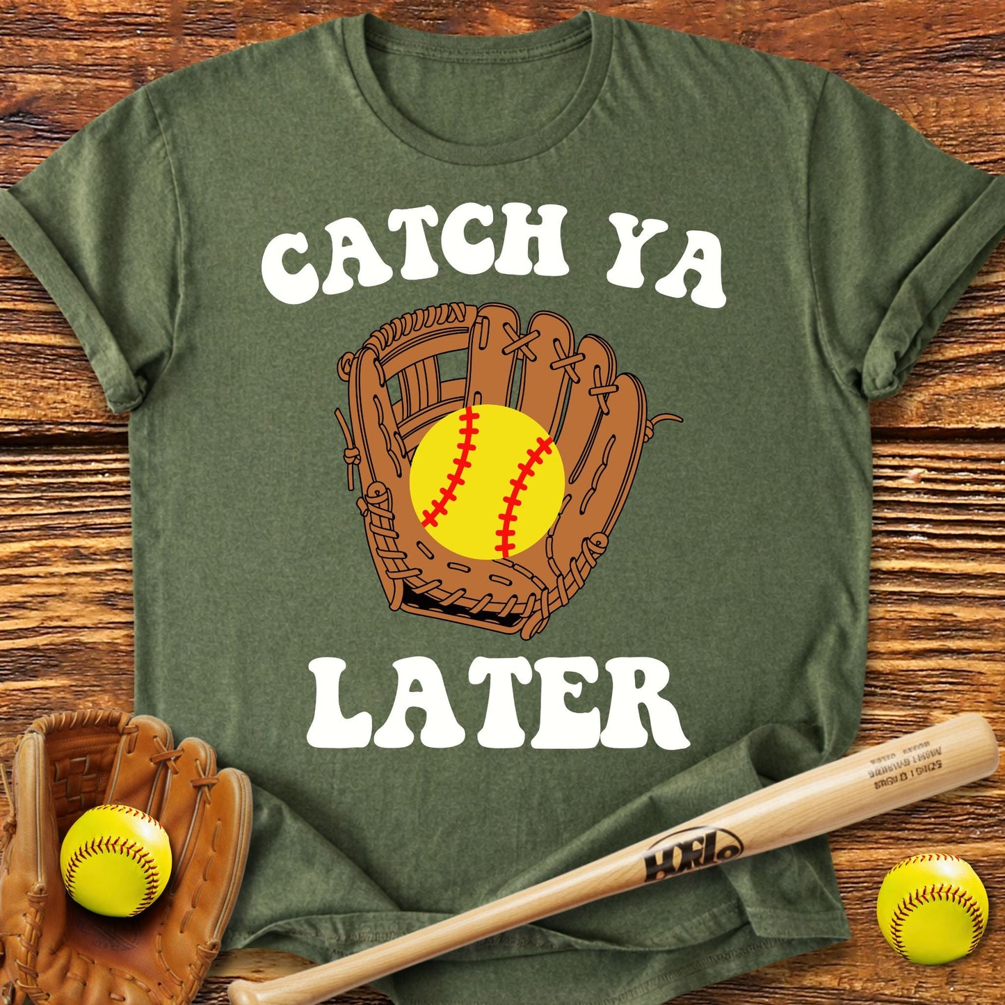 Catch Ya Later Softball T-shirt - HomeRun PrintsT-Shirt