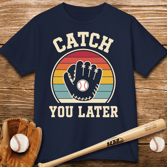 Catch You Later Catcher Kids T-shirt - HomeRun PrintsKids clothes