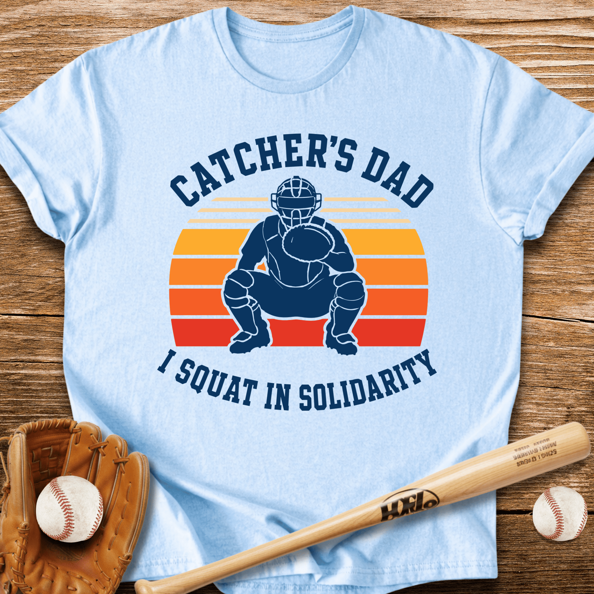 Catcher Dad Squats Too T-Shirt - HomeRun PrintsT-Shirt