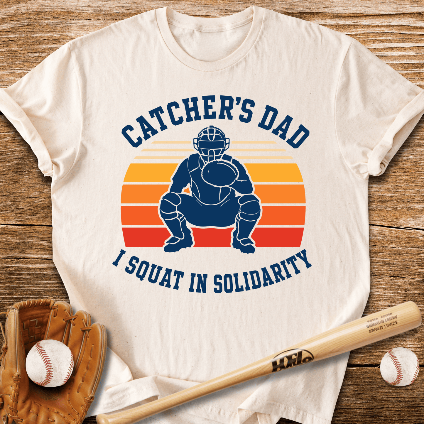 Catcher Dad Squats Too T-Shirt - HomeRun PrintsT-Shirt