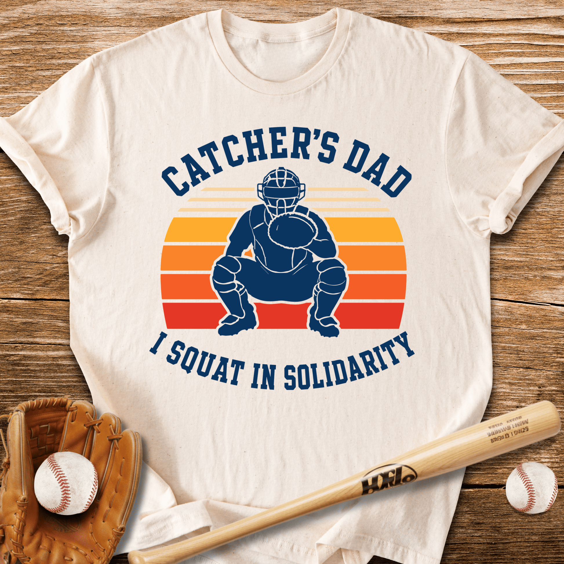 Catcher Dad Squats Too T-Shirt - HomeRun PrintsT-Shirt