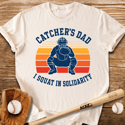 Catcher Dad Squats Too T-Shirt - HomeRun PrintsT-Shirt