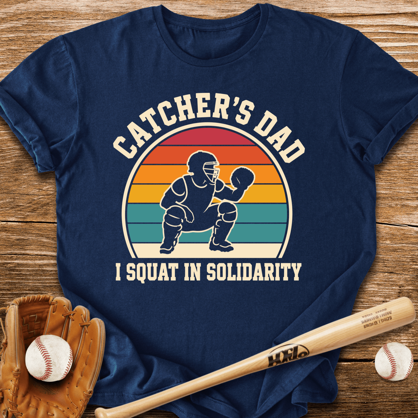 Catcher Dad Squats Too T-Shirt - HomeRun PrintsT-Shirt