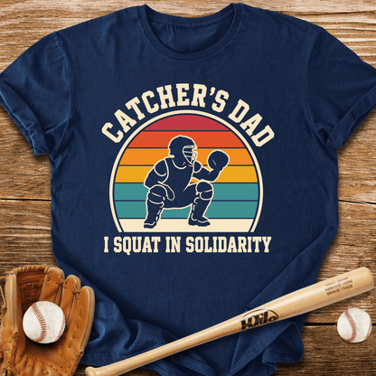 Catcher Dad Squats Too T-Shirt - HomeRun PrintsT-Shirt