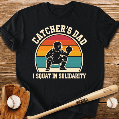 Catcher Dad Squats Too T-Shirt - HomeRun PrintsT-Shirt