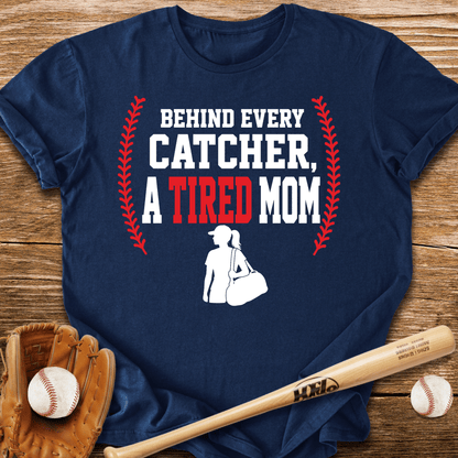 Catcher Mom Exhaustion T-Shirt - HomeRun PrintsT-Shirt