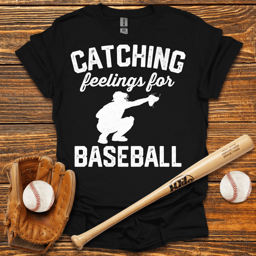 Catching Feelings For T-Shirt - HomeRun PrintsT-Shirt
