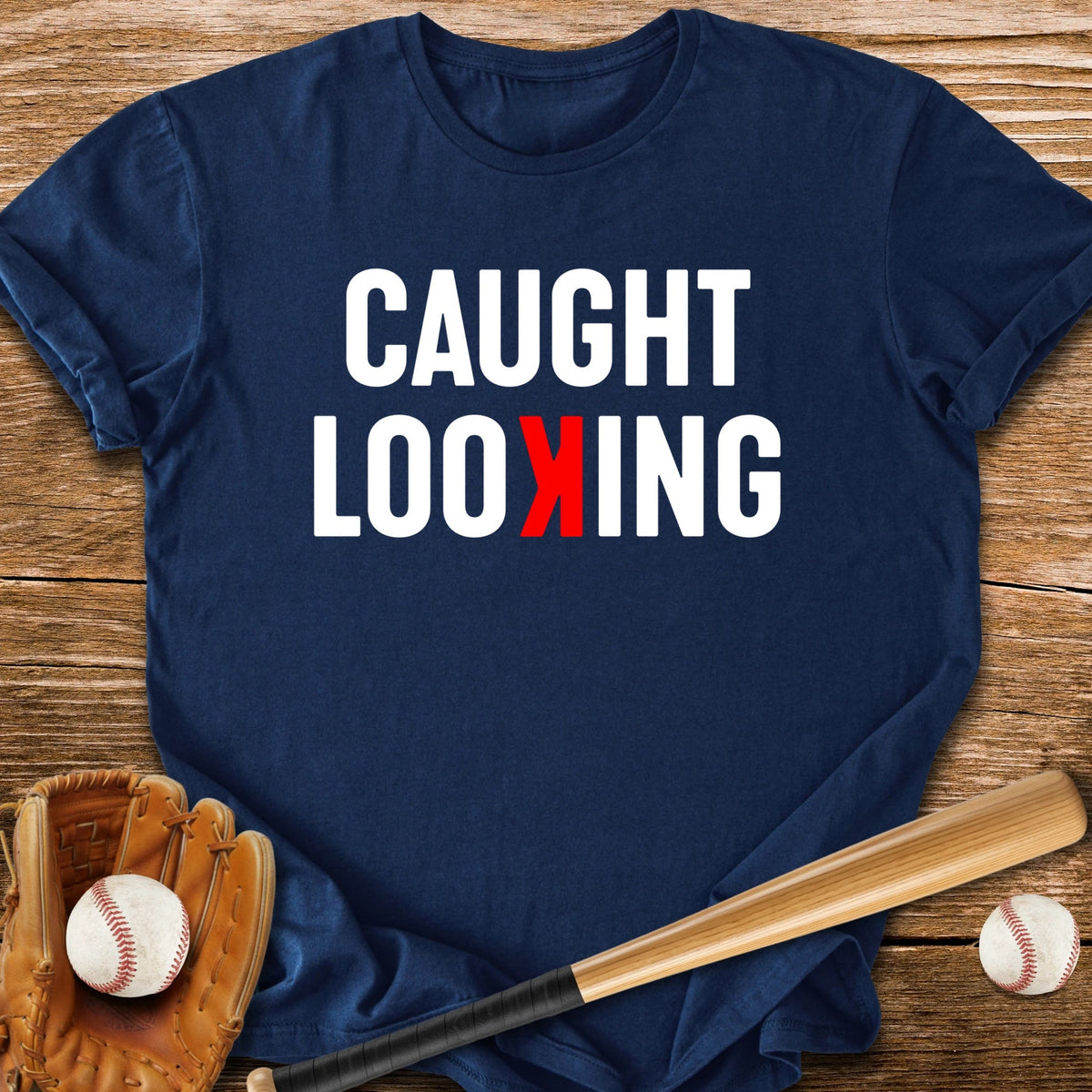 Caught Looking - HomeRun PrintsT-Shirt